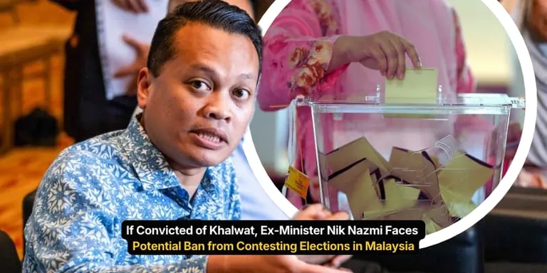 If Convicted of Khalwat, Ex-Minister Nik Nazmi Faces Potential Ban from Contesting Elections in Malaysia