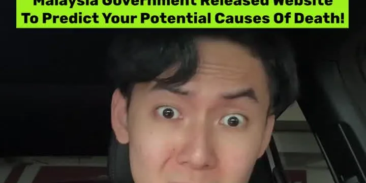 Malaysia Government released new website to predict your potential causes of death! Mine was crazy… #breakingnews 