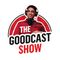 TheGoodCastShow